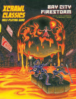 Xcrawl Classics RPG: #005 - Bay City Firestorm - Goodman Games