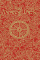 The Burning Wheel RPG: Revised Edition - Burning Wheel