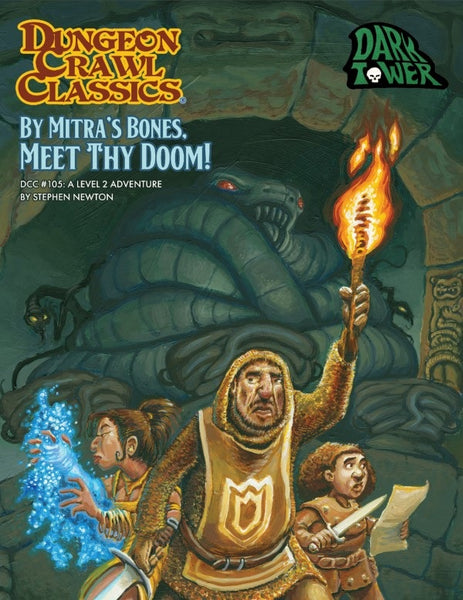 Dungeon Crawl Classics DCC #105 By Mitra's Bones, Meet Thy Doom - Goodman Games