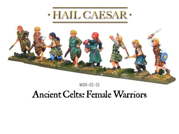 Ancient Female Celt Warriors - Hail Caesar