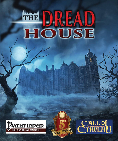 The Dread House RPG HC - Hammerdog Games