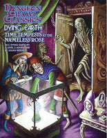 Dungeon Crawl Classics RPG: Dying Earth - #009 Time Tempests at the Nameless Rose DCC - Dungeon Crawl Classics