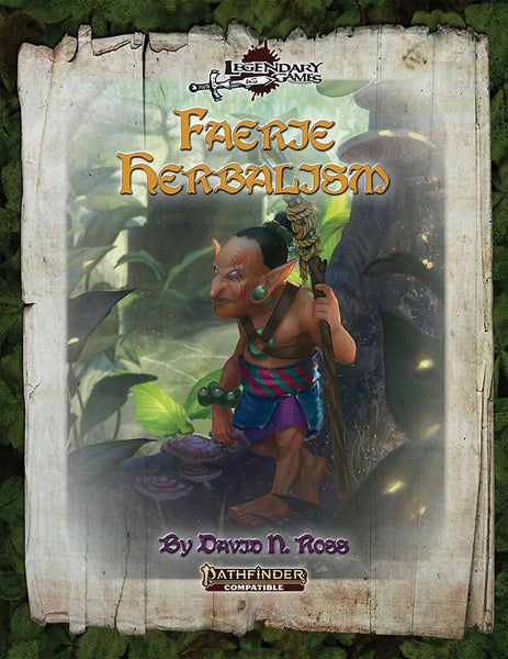 Faerie Herbalism (Pathfinder Second Edition) - Legendary Games