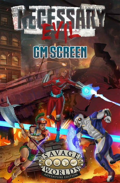 Necessary Evil RPG: GM Screen + Adventure - Savage Worlds