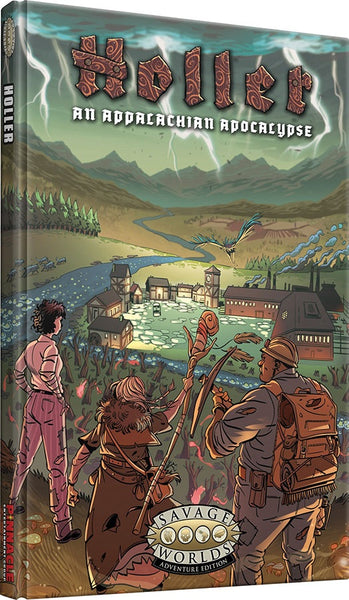 Holler RPG: An Appalachian Apocalypse Core Book - Savage Worlds