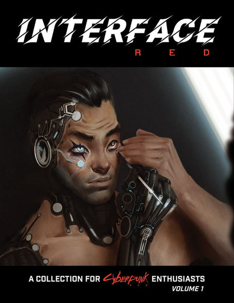 Cyberpunk RED: Interface RED Vol. 1 - Cyberpunk