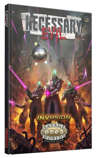 Necessary Evil RPG: Invasion (Revised Edition) - Savage Worlds