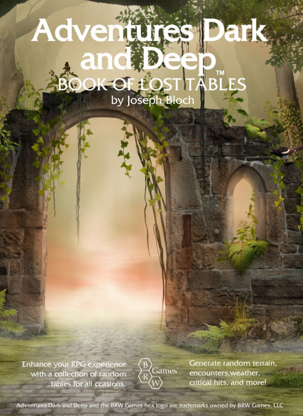 Adventures Dark & Deep Book of Lost Tables - BRW Games