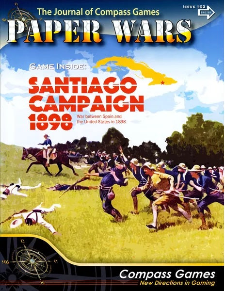 Paper Wars #102 Santiago Campaign 1898 (Game Edition) - Compass Games