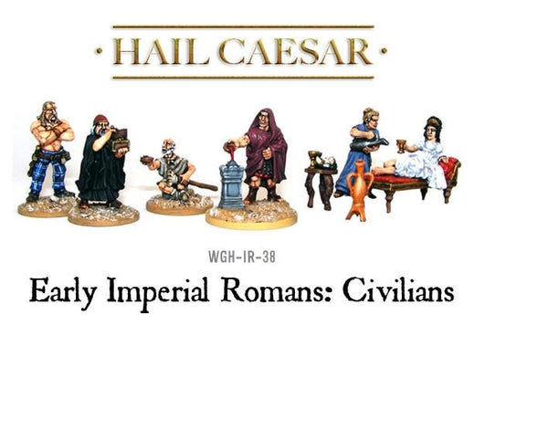 Early Imperial Roman Civilians - Hail Caesar