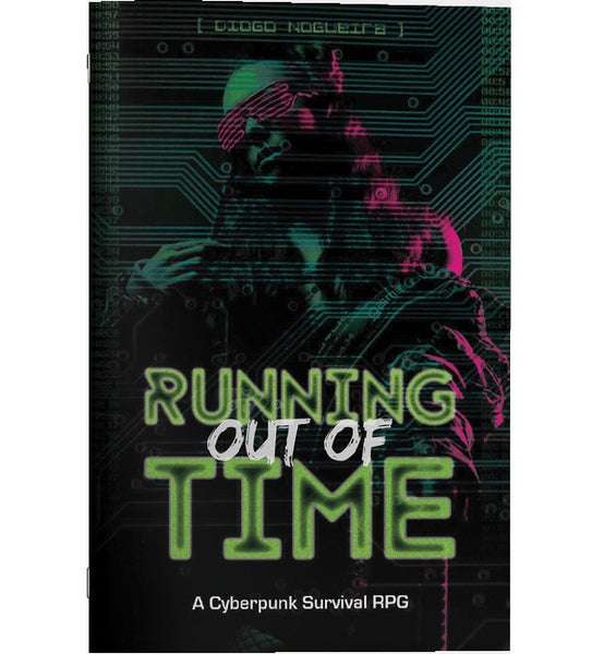 Running Out of Time - Cyberpunk