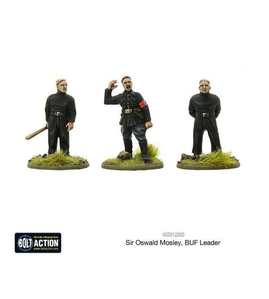 Sir Oswald Mosley, BUF Leader - Bolt Action