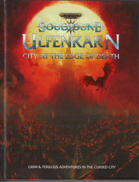 Soulbound Ulfenkarn - City at the Edge of Death - Warhammer Age of Sigmar Roleplay