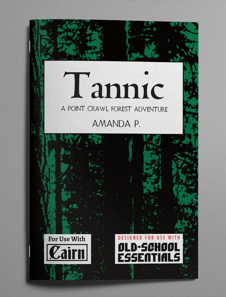 Old-School Essentials Tannic: Dual Statted Adventure for OSE & Cairn - Exalted Funeral Press