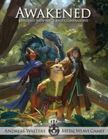 Awakened (5E) - Metal Weave Games