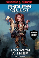 Endless Quest To Catch A Thief (Hardcover) - Dungeons & Dragons 5E