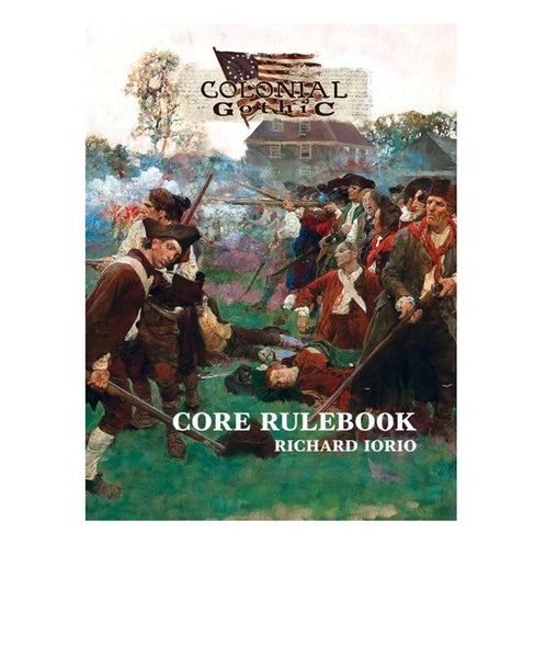 Colonial Gothic RPG: 4th Edition Core Rulebook - Rogue Games