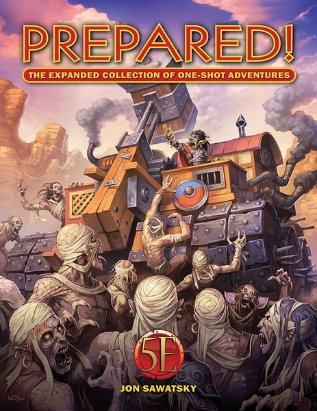 Prepared! The Expanded Collection of One-Shot Adventures (5E Compatible) - Kobold Press