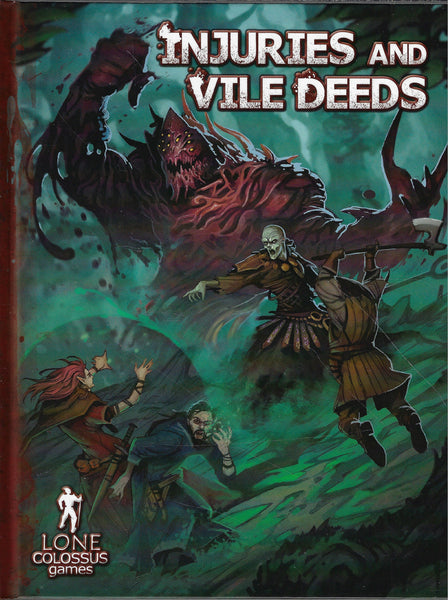 Injuries and Vile Deeds HC - Goodman Games