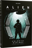 Alien RPG Colonial Marines Operations Manual - Free League Publishing