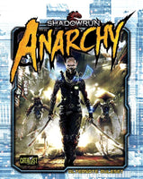 Anarchy - Shadowrun 6th Edition