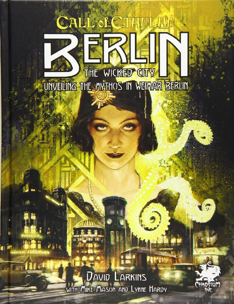 Berlin The Wicked City - Call of Cthulhu