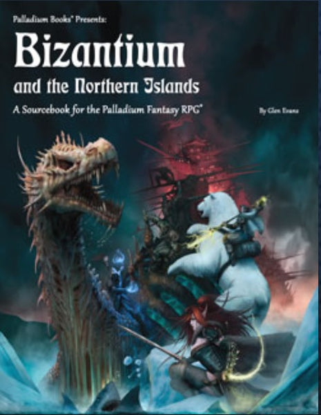 Fantasy: Bizantium and the Northern Islands - Palladium Fantasy