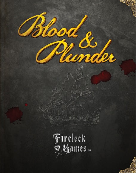 Blood & Plunder Rulebook (Hardcover) - Blood & Plunder