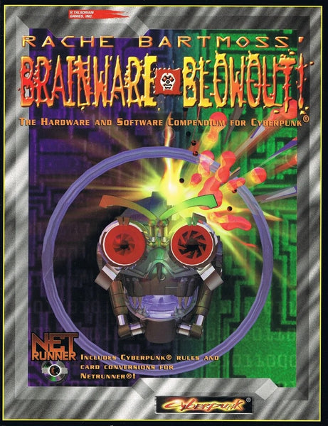 Rache Bartmoss' Brainware Blowout - R. Talsorain Games