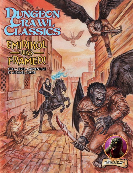 Dungeon Crawl Classics DCC #73 Emirikol Was Framed! - Goodman Games