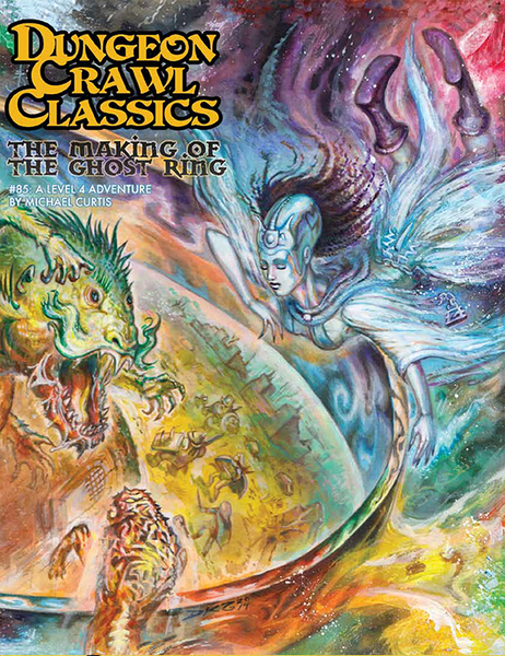 Dungeon Crawl Classics DCC #85 The Making of the Ghost Ring- Goodman Games