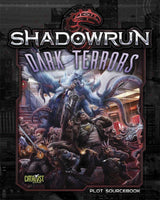 Dark Terrors - Shadowrun 5th Edition