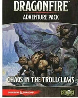 Dragonfire Adventure Pack: Chaos in the Trollclaws - Catalyst Game Labs