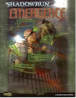 Emergence - Shadowrun 5th Edition