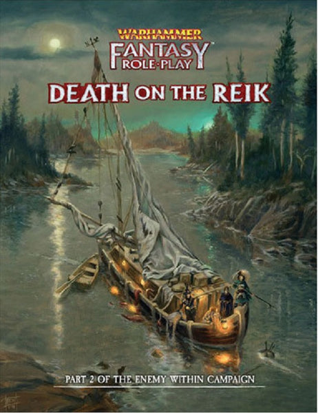 The Enemy Within Vol 2 Campaign Death on the Reik - Warhammer Fantasy Roleplay