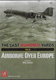 Last Hundred Yards Volume 2 Airborne Over Europe - GMT 2017