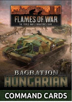 Bagration Command Cards Hungarian - Flames of War