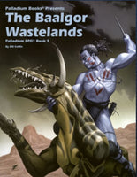 Fantasy 2nd Edition: Book 9 The Baalgor Wastelands - Palladium Fantasy