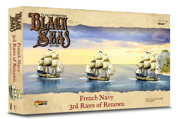 French Navy 3rd Rates of Renown (1770 - 1830) - Black Seas