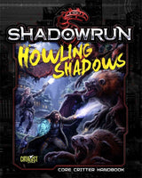 Howling Shadows - Shadowrun 5th Edition