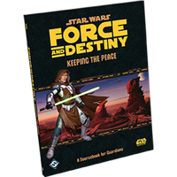 Star Wars Force and Destiny Keeping the Peace - Fantasy Flight Games