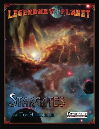Legendary Planet: Stargates - Starfinder