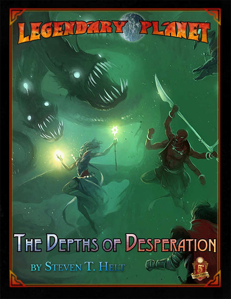 Legendary Planet: The Depths of Desperation - Starfinder