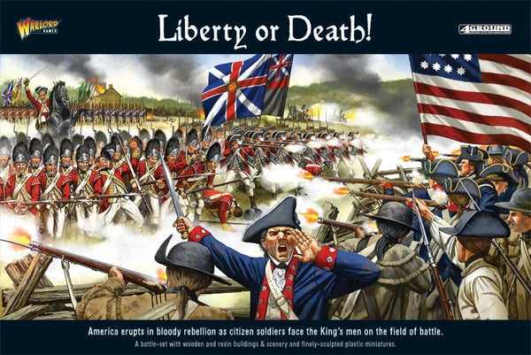 Liberty or Death American War of Independence Battle Set - Warlord Games
