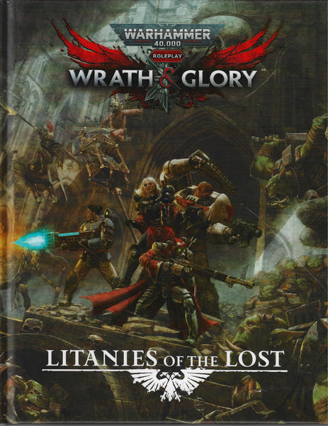 Warhammer 40K Wrath & Glory RPG Litanies of the Lost HC - Cubicle 7