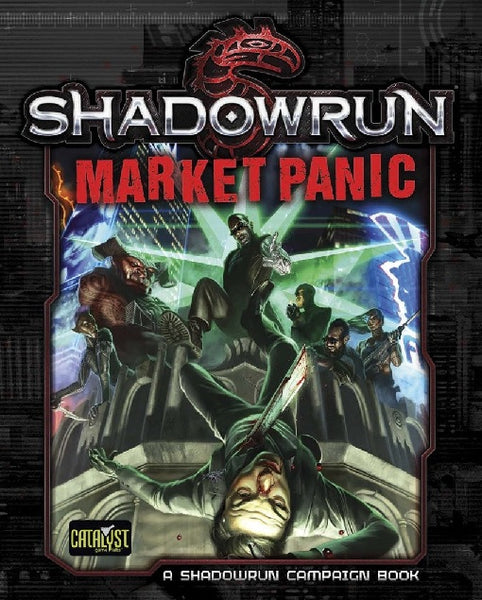 Market Panic - Shadowrun 5th Edition