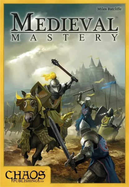 Medieval Mastery - Chaos Publishing LTD