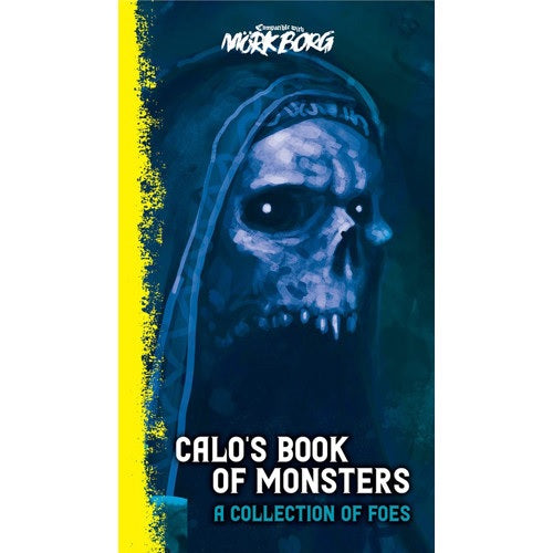 Mork Borg: Calo's Book of Monsters - Steve Jackson Games