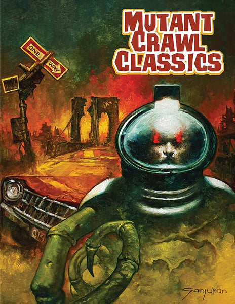 Mutant Crawl Classics RPG Core Rulebook HC Mutant Astronaut Edition (Sanjulian Art Cover) - Goodman Games