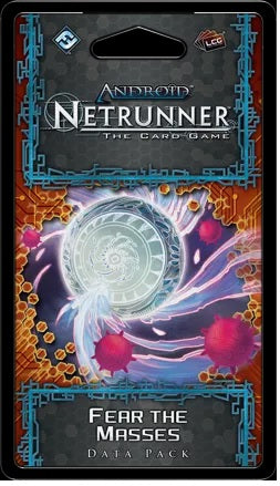 Netrunner The Card Game: Fear the Masses Data Pack - Fantasy Flight Games